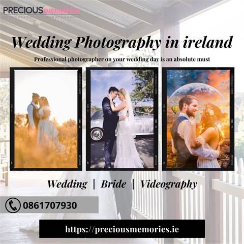 Precious Memories - Wedding Photography in Ireland